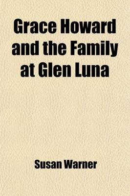 Book cover for Grace Howard and the Family at Glen Luna