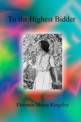 Book cover for To the Highest Bidder