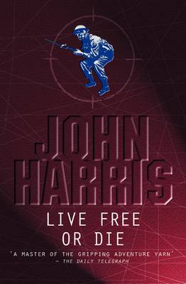 Book cover for Live Free or Die!
