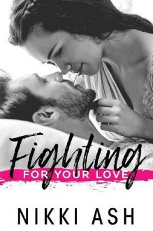 Cover of Fighting For Your Love