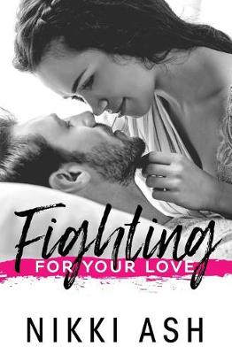 Cover of Fighting For Your Love