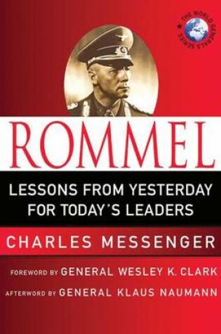 Cover of Rommel: Lessons from Yesterday for Today's Leaders