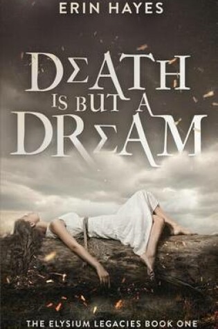Cover of Death Is But a Dream