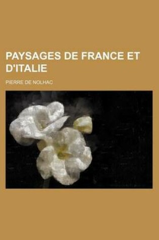 Cover of Paysages de France Et D'Italie