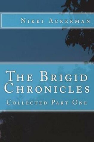 Cover of The Brigid Chronicles