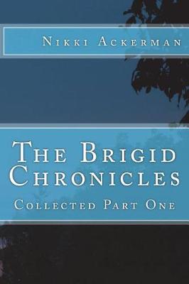 Book cover for The Brigid Chronicles