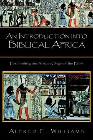 Cover of An Introduction Into Biblical Africa