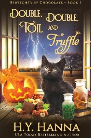 Cover of Double, Double, Toil and Truffle