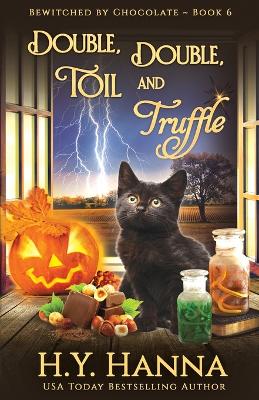Book cover for Double, Double, Toil and Truffle