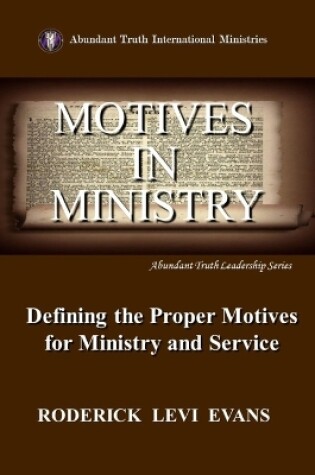 Cover of Motives in Ministry