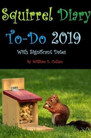 Cover of Squirrel Diary To-Do 2019