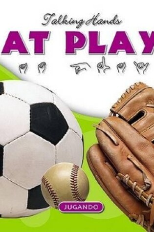 Cover of At Play/En El Juego