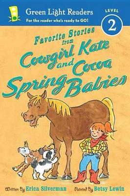 Book cover for Favorite Stories from Cowgirl Kate and Cocoa: Spring Babies