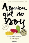 Book cover for Alguien que no soy / Someone I'm Not