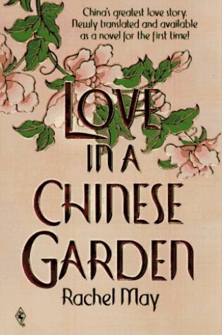 Cover of Love in a Chinese Garden