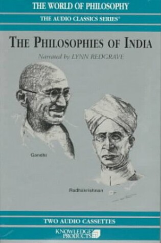 Cover of The Philosophies of India (the World of Philosophy)