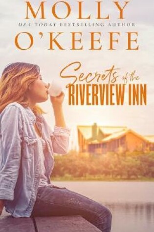 Cover of Secrets Of The Riverview Inn