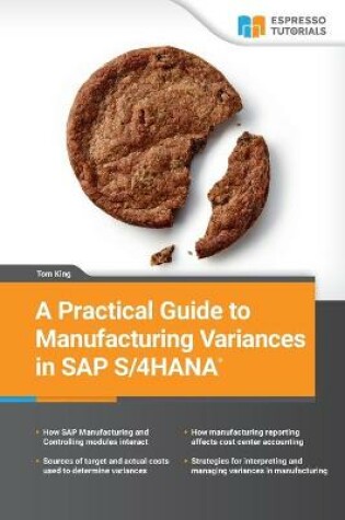 Cover of A Practical Guide to Manufacturing Variances in SAP S/4HANA