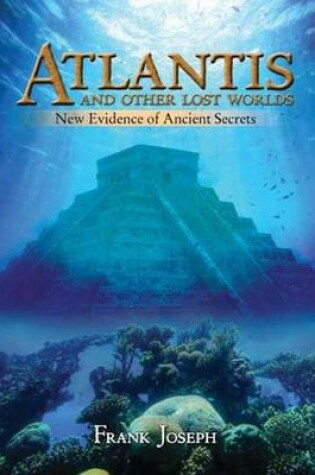 Cover of Atlantis and Other Lost Worlds