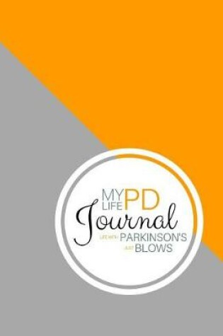 Cover of My PD Life Journal