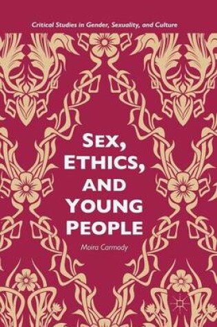 Cover of Sex, Ethics, and Young People