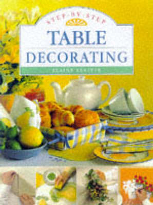 Cover of Step-by-step Table Decorating