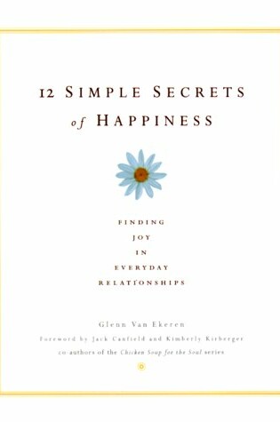 Cover of 12 Simple Secrets of Happiness