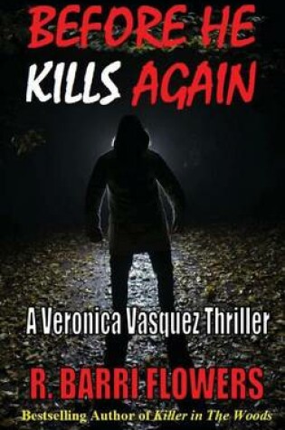 Cover of Before He Kills Again