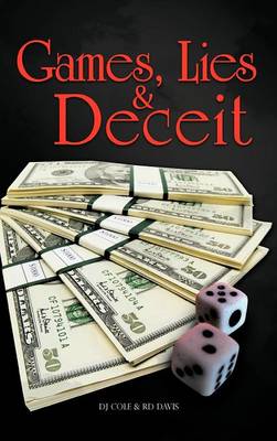 Book cover for Games, Lies & Deceit