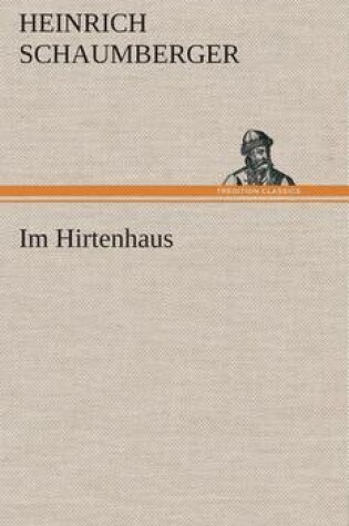 Cover of Im Hirtenhaus