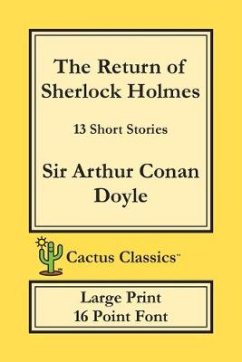 Book cover for The Return of Sherlock Holmes (Cactus Classics Large Print)