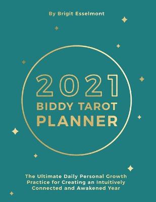 Book cover for 2021 Biddy Tarot Planner