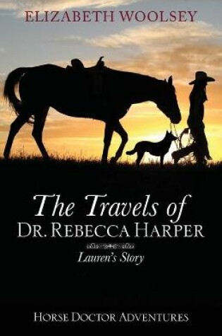 Cover of The Travels of Dr. Rebecca Harper