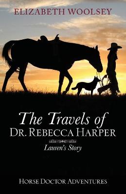 Book cover for The Travels of Dr. Rebecca Harper