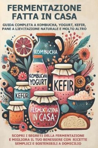 Cover of Fermentazione Fatta in Casa