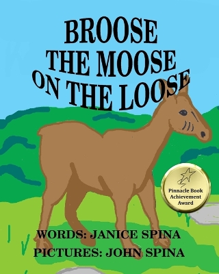 Book cover for Broose the Moose on the Loose