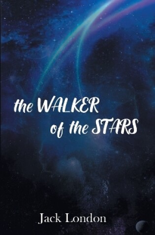 Cover of The Walker of the Stars