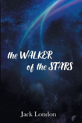 Book cover for The Walker of the Stars