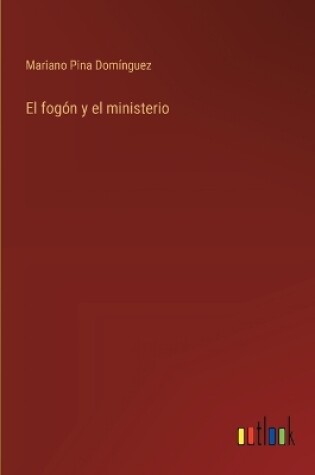 Cover of El fogón y el ministerio