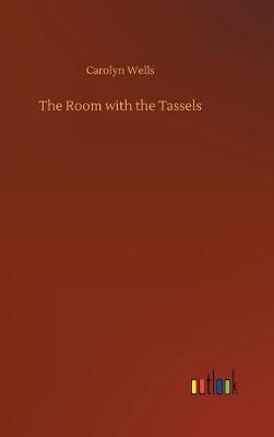 Book cover for The Room with the Tassels