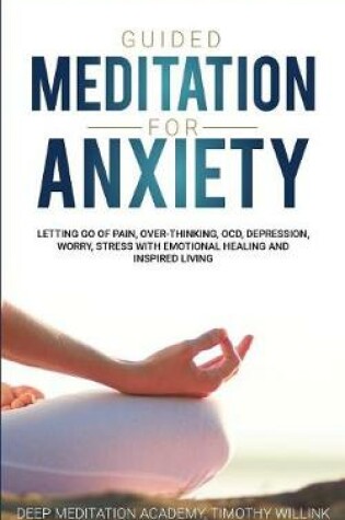 Cover of Guided Meditation for Anxiety