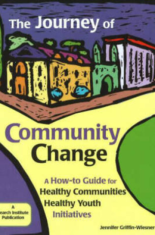 Cover of The Journey of Community Change