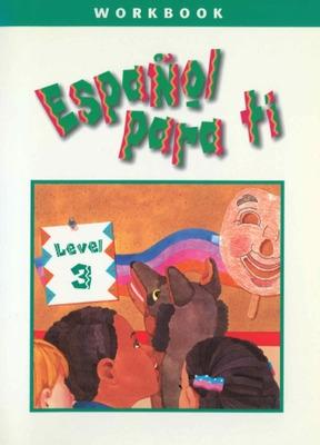 Book cover for Español para ti Level 3, Workbook