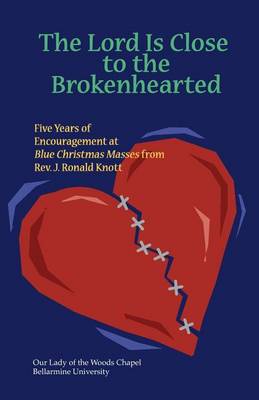 Book cover for The Lord Is Close to the Brokenhearted
