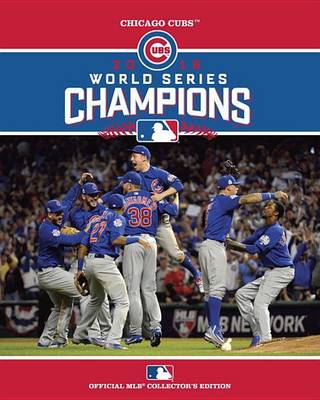 Cover of 2016 World Series Champions: Chicago Cubs