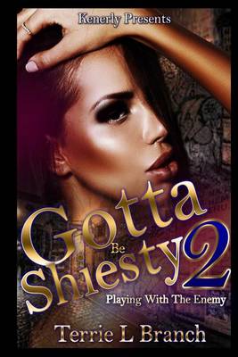 Book cover for Gotta Be Shiesty 2