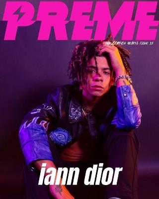 Book cover for Iann Dior - Preme Magazine -Broken Hearts Issue 35