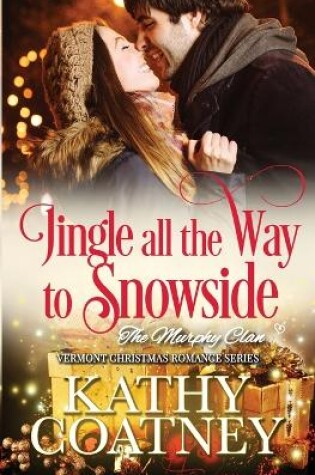 Cover of Jingle all the Way to Snowside