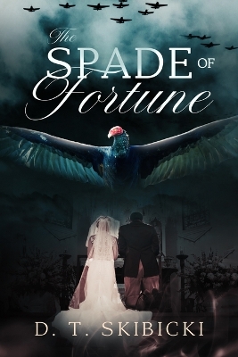 Book cover for The Spade of Fortune