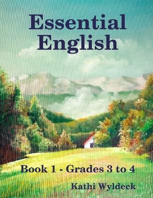 Book cover for Essential English Book 1: Book 1 - Grades 3 to 4